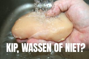 Kip wassen of niet?